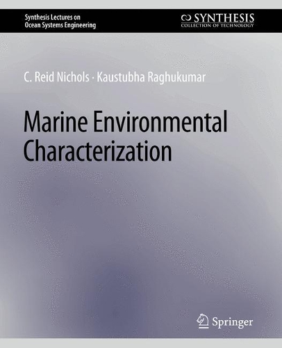 Бумажная книга «Marine Environmental Characterization», авторов К. Рид Николс, Каустубха Рагхукумар - фото №1