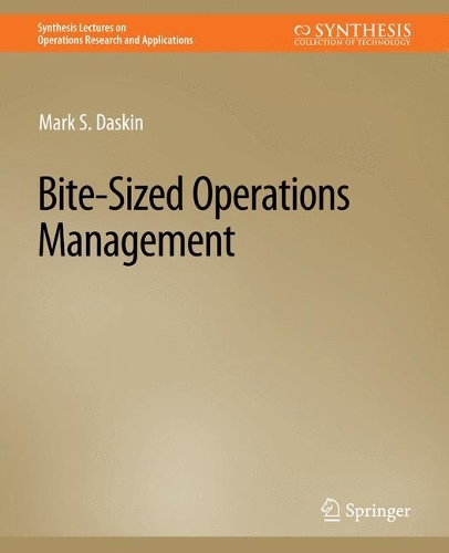 [object Object] «Bite-Sized Operations Management», автор Марк С. Даскин - фото №1