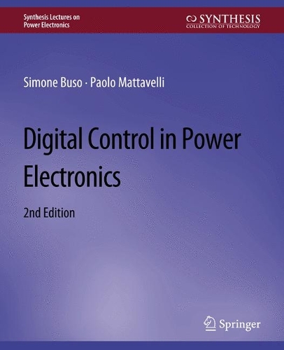 Паперова книга «Digital Control in Power Electronics, 2nd Edition», автор Паоло Маттавеллі - фото №1