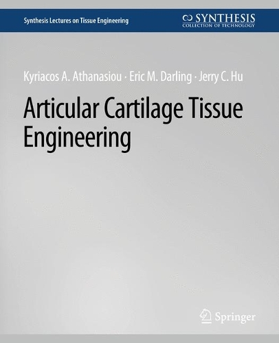 Бумажная книга «Articular Cartilage Tissue Engineering», авторов Эрик М. Дарлинг, Джерри К. Ху - фото №1