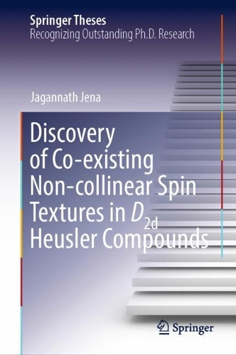 Бумажная книга «Discovery of Co-existing Non-collinear Spin Textures in D2d Heusler Compounds», автор Джаганнатх Джена - фото №1