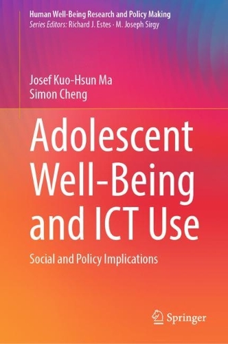 Бумажная книга «Adolescent Well-Being and ICT Use: Social and Policy Implications», авторов Йозеф Куо-Хсун Ма, Саймон Ченг - фото №1
