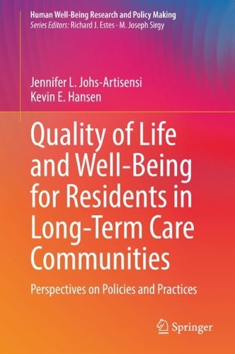 Паперова книга «Quality of Life and Well-Being for Residents in Long-Term Care Communities: Perspectives on Policies and Practices», авторів Дженніфер Л. Йохс-Артісенсі, Кевін Е. Хансен - фото №1
