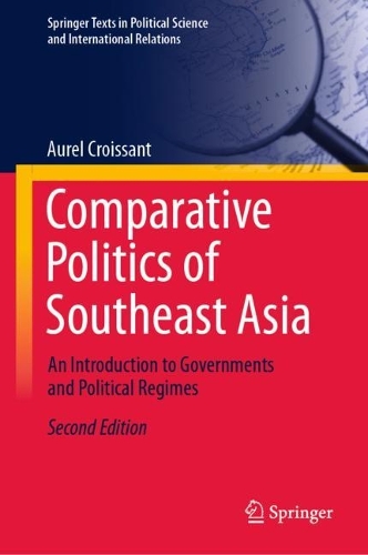 Бумажная книга «Comparative Politics of Southeast Asia: An Introduction to Governments and Political Regimes», автор Аурел Круассан - фото №1