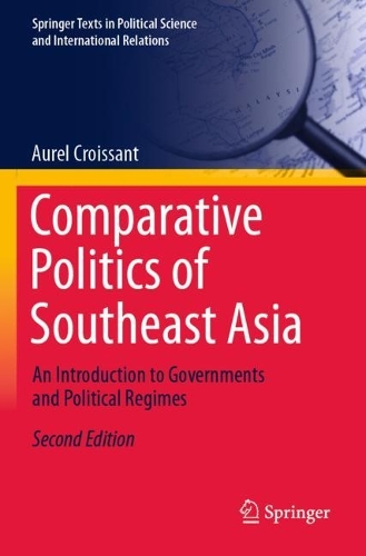 Бумажная книга «Comparative Politics of Southeast Asia: An Introduction to Governments and Political Regimes», автор Аурел Круассан - фото №1