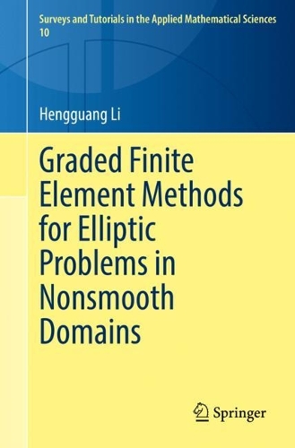 Бумажная книга «Graded Finite Element Methods for Elliptic Problems in Nonsmooth Domains», автор Хэнгуан Ли - фото №1