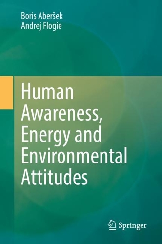 Паперова книга «Human Awareness, Energy and Environmental Attitudes», авторів Андрій Флогі, Борис Абершек - фото №1