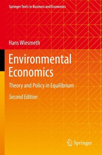 Бумажная книга «Environmental Economics: Theory and Policy in Equilibrium», автор Ганс Висмет - фото №1