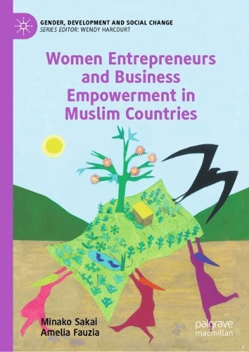 Бумажная книга «Women Entrepreneurs and Business Empowerment in Muslim Countries», авторов Амелия Фаузия, Минако Сакаи - фото №1