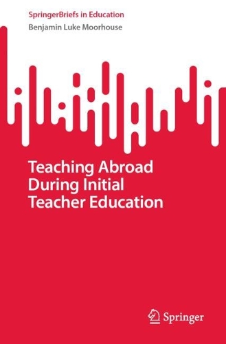 Паперова книга «Teaching Abroad During Initial Teacher Education», автор Бенджамін Люк Мурхаус - фото №1