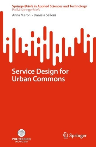 Бумажная книга «Service Design for Urban Commons», авторов Анна Мерони, Даниэла Селлони - фото №1