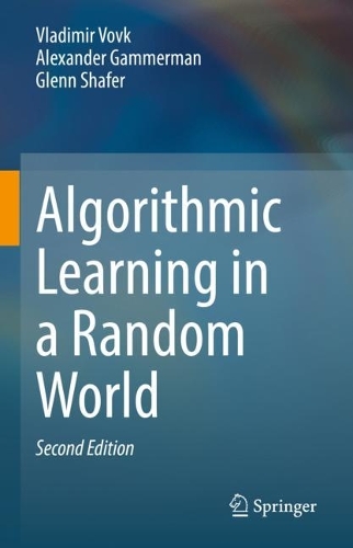 [object Object] «Algorithmic Learning in a Random World», авторів Александр Гаммерман, Гленн Шафер, Володимир Вовк - фото №1