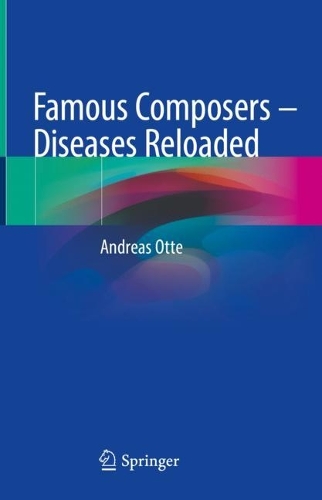 Бумажная книга «Famous Composers – Diseases Reloaded», автор Андреас Отте - фото №1