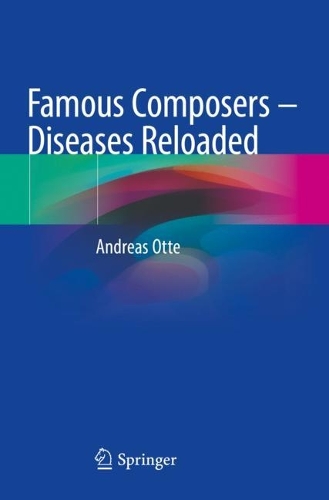 Бумажная книга «Famous Composers – Diseases Reloaded», автор Андреас Отте - фото №1