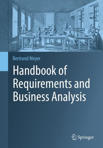 [object Object] «Handbook of Requirements and Business Analysis», автор Бертран Мейєр - фото №1