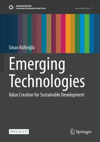 [object Object] «Emerging Technologies : Value Creation for Sustainable Development», автор Синан Кюфеоглу - фото №1