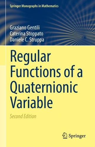 [object Object] «Regular Functions of a Quaternionic Variable», авторів Катерина Стоппато, Даніеле Струппа, Граціано Джентілі - фото №1