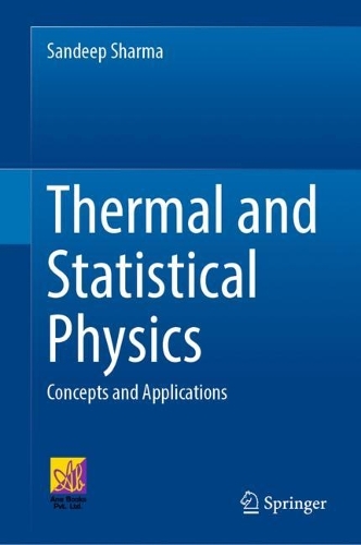 [object Object] «Thermal and Statistical Physics: Concepts and Applications», автор Сандип Шарма - фото №1