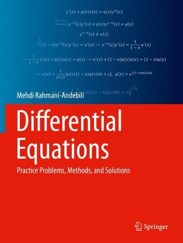 [object Object] «Differential Equations: Practice Problems, Methods, and Solutions», автор Мехді Рахмані-Андебілі - фото №1