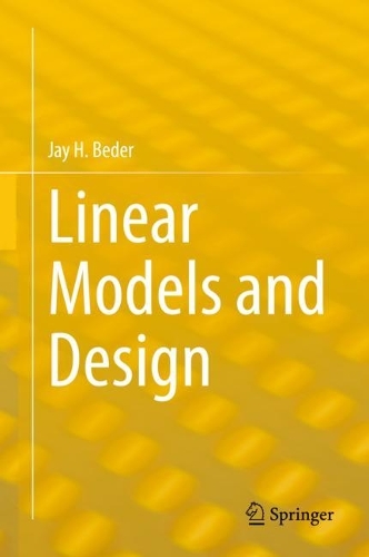 [object Object] «Linear Models and Design», автор Джей Х. Бедер - фото №1