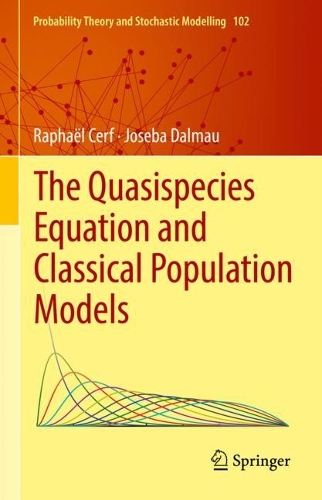 Паперова книга «The Quasispecies Equation and Classical Population Models», авторів Хосеба Далмау, Рафаель Серф - фото №1