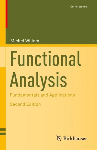 Паперова книга «Functional Analysis: Fundamentals and Applications», автор Мішель Віллем - фото №1