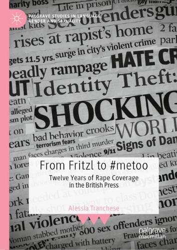 [object Object] «From Fritzl to #metoo: Twelve Years of Rape Coverage in the British Press», автор Алессія Траншес - фото №1