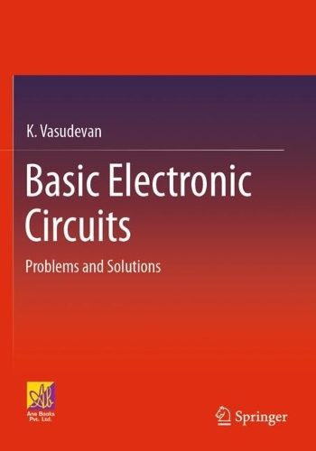 Бумажная книга «Basic Electronic Circuits: Problems and Solutions», автор К. Васудеван - фото №1