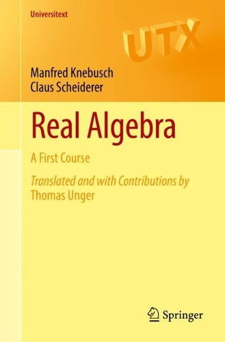 [object Object] «Real Algebra: A First Course», авторов Клаус Шайдерер, Манфред Кнебуш - фото №1
