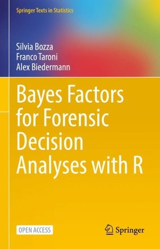 [object Object] «Bayes Factors for Forensic Decision Analyses with R», авторів Алекс Бідерманн, Франко Тароні, Сільвія Боцца - фото №1