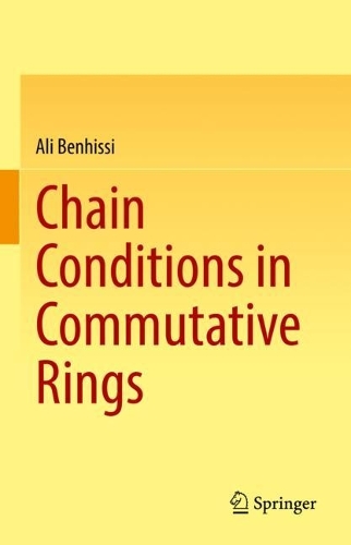 [object Object] «Chain Conditions in Commutative Rings», автор Алі Бенхіссі - фото №1