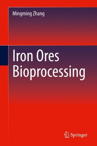 Бумажная книга «Iron Ores Bioprocessing», автор Минмин Чжан - фото №1