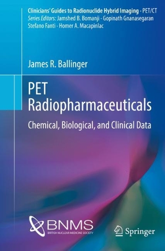 Паперова книга «PET Radiopharmaceuticals: Chemical, Biological, and Clinical Data», автор Джеймс Р. Біллінджер - фото №1