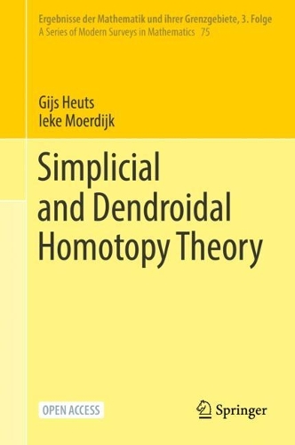 Бумажная книга «Simplicial and Dendroidal Homotopy Theory», авторов Гийс Хойтс, Ике Моердайк - фото №1