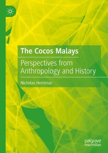 Паперова книга «The Cocos Malays: Perspectives from Anthropology and History», автор Ніколас Герріман - фото №1