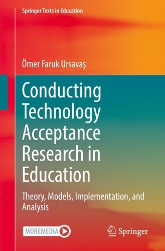 Паперова книга «Conducting Technology Acceptance Research in Education: Theory, Models, Implementation, and Analysis», автор Омер Фарук Урсаваш - фото №1