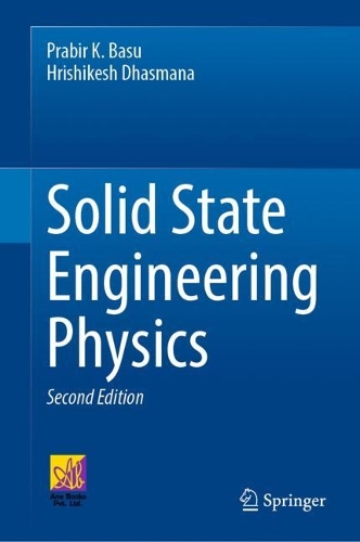 Бумажная книга «Solid State Engineering Physics», авторов Хришикеш Дхасмана, Прабир К. Басу - фото №1