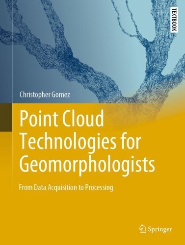 Паперова книга «Point Cloud Technologies for Geomorphologists: From Data Acquisition to Processing», автор Крістофер Гомес - фото №1
