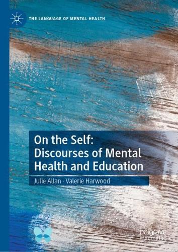 Бумажная книга «On the Self: Discourses of Mental Health and Education», авторов Джули Аллан, Валери Харвуд - фото №1