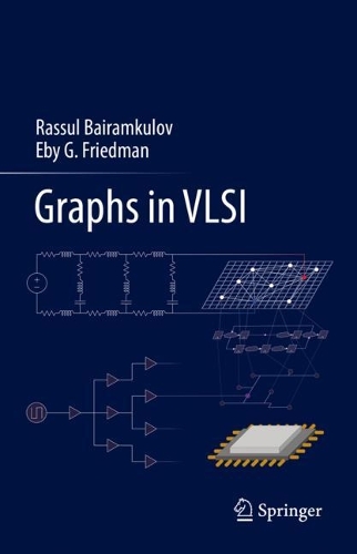 [object Object] «Graphs in VLSI», авторів Ебі Г. Фрідман, Расул Байрамкулов - фото №1