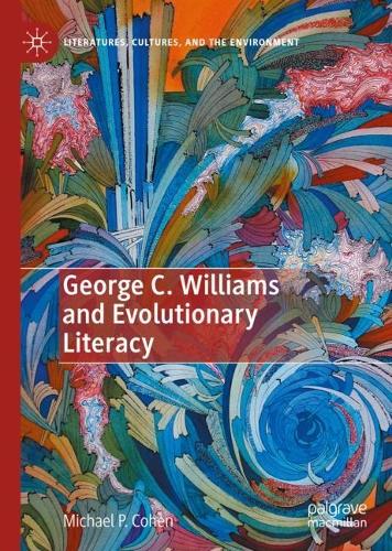 Паперова книга «George C. Williams and Evolutionary Literacy», автор Майкл П. Коен - фото №1