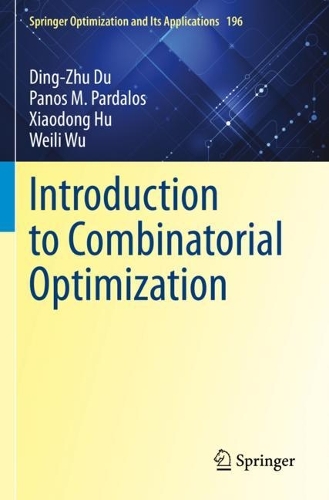 [object Object] «Introduction to Combinatorial Optimization», авторів Дінг-Чжу Ду, Панос М. Пардалос, Вейлі Ву, Сяодун Ху - фото №1