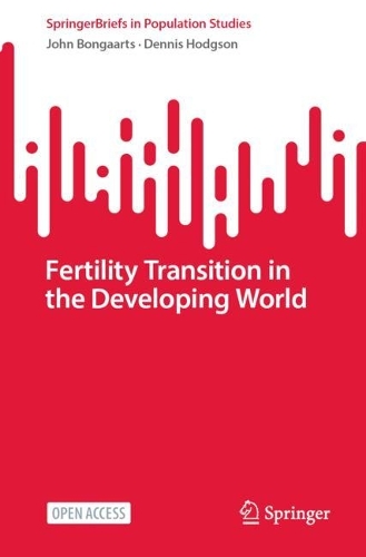 Бумажная книга «Fertility Transition in the Developing World», авторов Деннис Ходжсон, Джон Бонгартс - фото №1