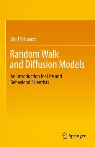 [object Object] «Random Walk and Diffusion Models: An Introduction for Life and Behavioral Scientists», автор Вольф Шварц - фото №1