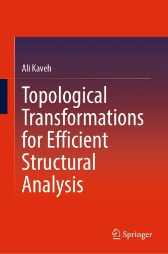 Паперова книга «Topological Transformations for Efficient Structural Analysis», автор Алі Кавех - фото №1