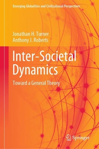 Паперова книга «Inter-Societal Dynamics: Toward a General Theory», авторів Ентоні Дж. Робертс, Джонатан Х. Тернер - фото №1