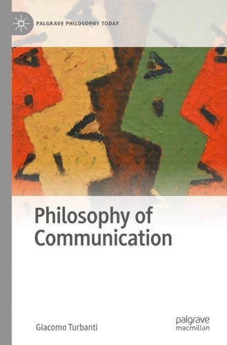 Паперова книга «Philosophy of Communication», автор Джакомо Турбанті - фото №1