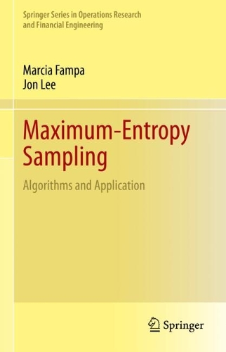 [object Object] «Maximum-Entropy Sampling: Algorithms and Application», авторів Джон Лі, Марсія Фампа - фото №1