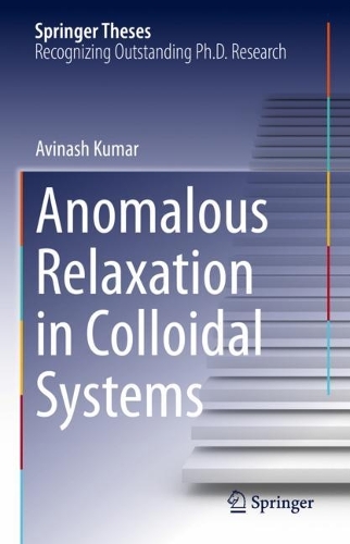 [object Object] «Anomalous Relaxation in Colloidal Systems», автор Авинаш Кумар - фото №1