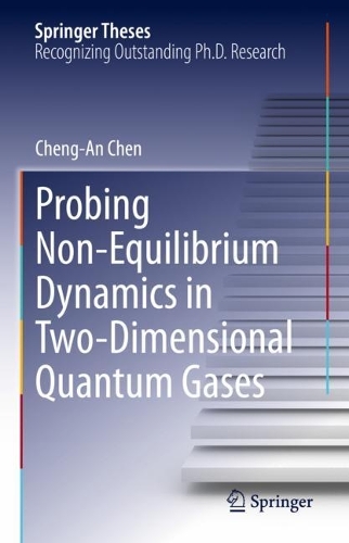 [object Object] «Probing Non-Equilibrium Dynamics in Two-Dimensional Quantum Gases», автор Ченг-Ан Чен - фото №1